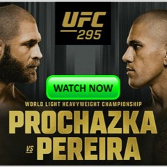 watch UFC 295 Live Free Full Fight, , Online.