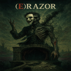 (E)razor