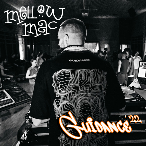 MellowMac - Guidance Dance Festival - Hanover