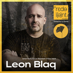 LEON BLAQ Redolent Radio 199
