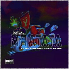 Mratata [ft. T.R.S & X-NADO].mp3