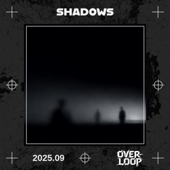 Shadows