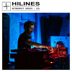 RETROSPECT 221: Hilines