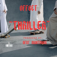 "THRILLER" OFFSET TYPE BEAT