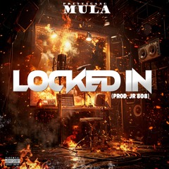 LOCKED IN (Prod. JR 808)
