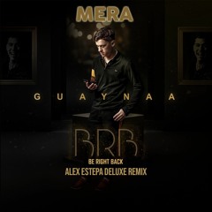 MERA - GUAYNAA (ALEX ESTEPA EXTENDEDEDIT 93)