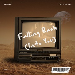Falling Back (Into You) [FREE DOWNLOAD]