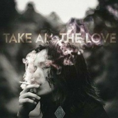 Arthur Nery - Take All The Love (Lyrics)