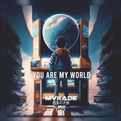 Alber_Mvkade - You Are My World