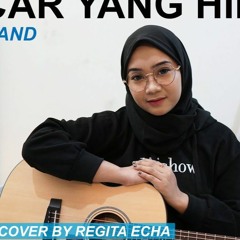 PACAR YANG HILANG - BIRU BAND ( AKUSTIK COVER BY REGITA ECHA ) Cantik