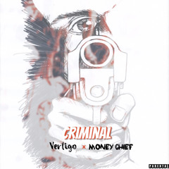 Criminal Ft Money Chief