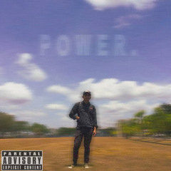 Power (Prod. By Chu)