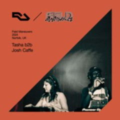 RA Live: Tasha & Josh Caffé - Field Maneuvers, UK