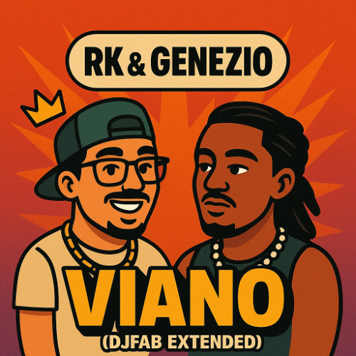VIANO - RK Ft GENEZIO (DJFAB EXTENDED)(LINK TO DOWNLOAD IN DESCRIPTION)
