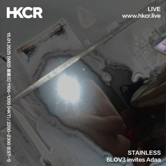 STAINLESS: 6LOV3 invites Adaa - 15/01/2025