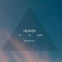 Heaven In My Heart
