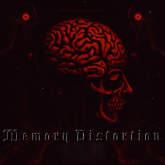 Memory Distortion [FREE DL]