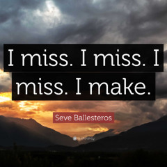 I Miss