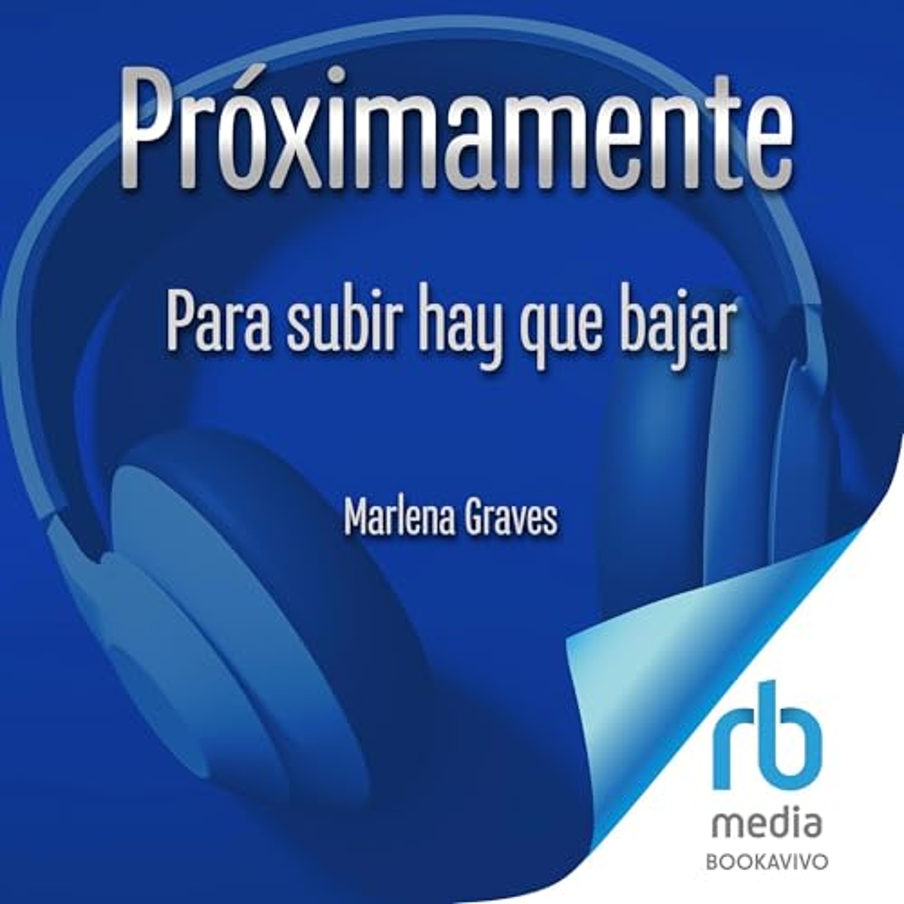 Para subir hay que bajar [The Way Up Is Down] (Audiolibro) | Prueba Gratis