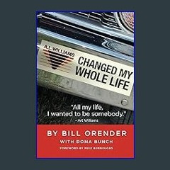Read eBook [PDF] 📚 A.L. Williams Changed My Whole Life Full Pdf