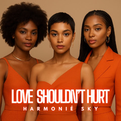 HURT THIS MUCH - HARMONIE SKY