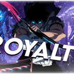 Royalty [Edit Audio]