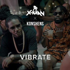 Vibrate (feat. Konshens)