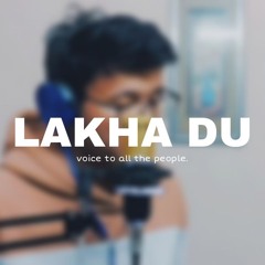 LAKHA DU