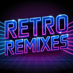 Retro Remixes VIP