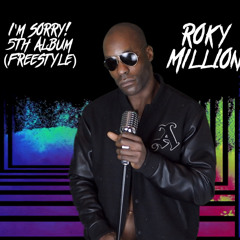 ROKY MILLION - Im sorry 5th Album (FREESTYLE) - Central Cee - Entrapreneur REMIX!
