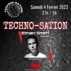 Ethan Smith - Live Act @Techno-Sation 04.02.23