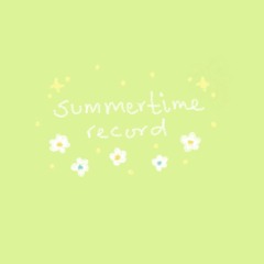 [summertime record] acapella cover}