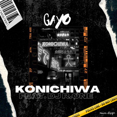 GAYO - KONICHIWA (FEAT. DJ R.ONE)