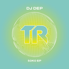 DJ Dep - Soko