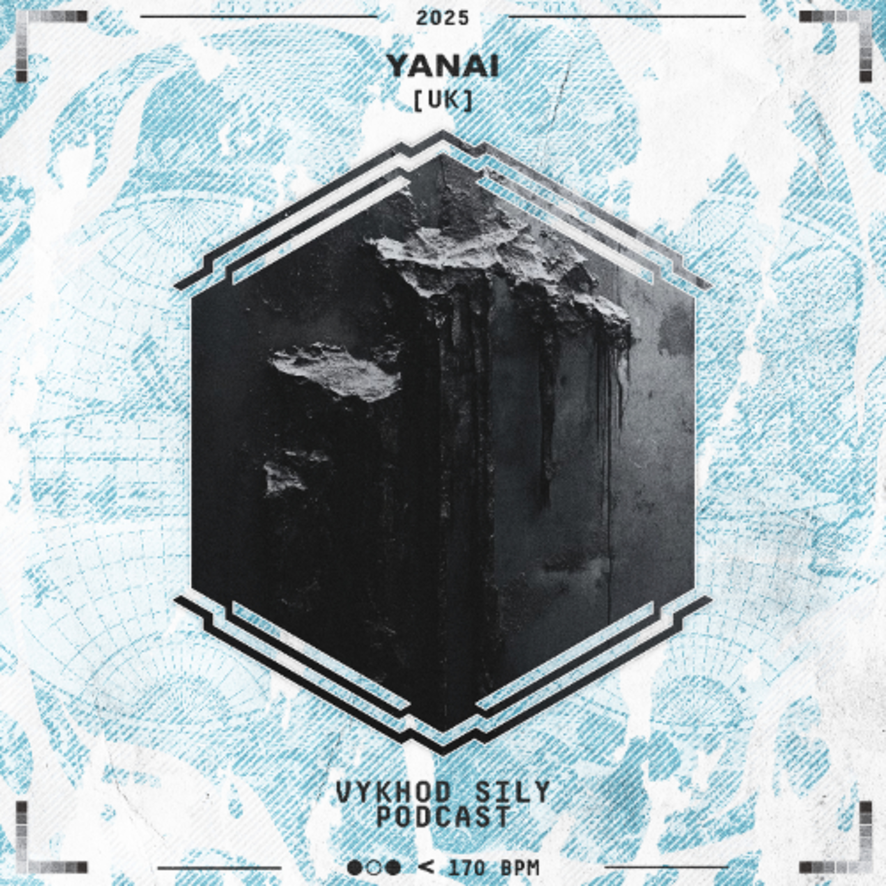 Vykhod Sily Podcast - yanai Guest Mix episode artwork