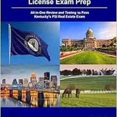 [View] EBOOK EPUB KINDLE PDF Kentucky Real Estate License Exam Prep: All-in-One Revie