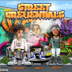 “Street Credentials” ft. DnD Ivo x LudoG