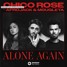Chico Rose - Alone Again (feat. Afrojack & Mougleta) [DIHEL Remix]