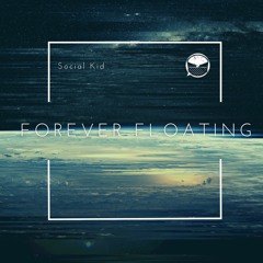 Forever Floating