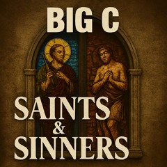 Saints and Sinners - Version 2