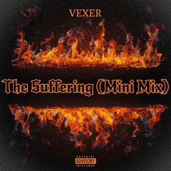 The Suffering (Mini Mix)