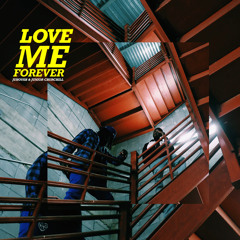 Love Me Forever - Juhovah & Junior Churchill (Prod. HENNY HARDAWAY)