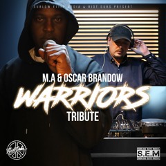 M.A & Oscar Brandow - Warriors Tribute [Free DL]