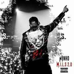 NINHO [EP VERSION] - "M.I.L.S 2.0" (21/08/2022)