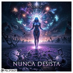 Guntz - Nunca Desista
