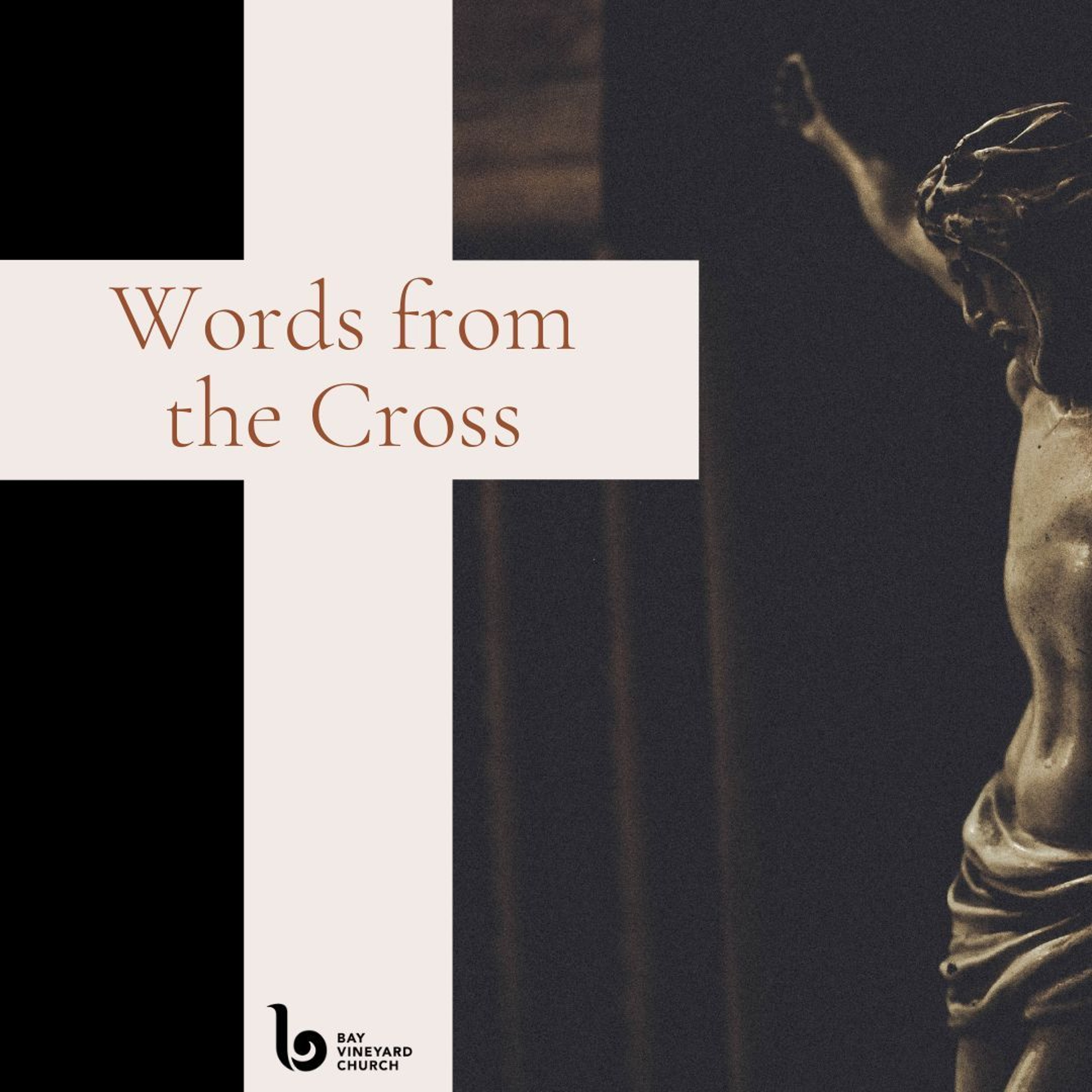 Sunday 16th March // Words from the cross - Forgiveness