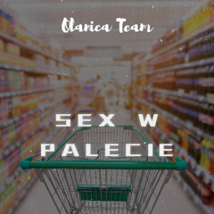 Sex w palecie - Ólanica Team