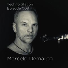 Techno Station  Episode #009