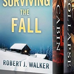 Download pdf Surviving the Fall Boxset: EMP Survival In A Powerless World by  Robert J. Walker