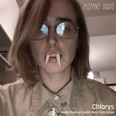Chlorys - Inside/Euphoria with Alex from Galax, Ada Luvv, & Chlorys [06.03.2024]